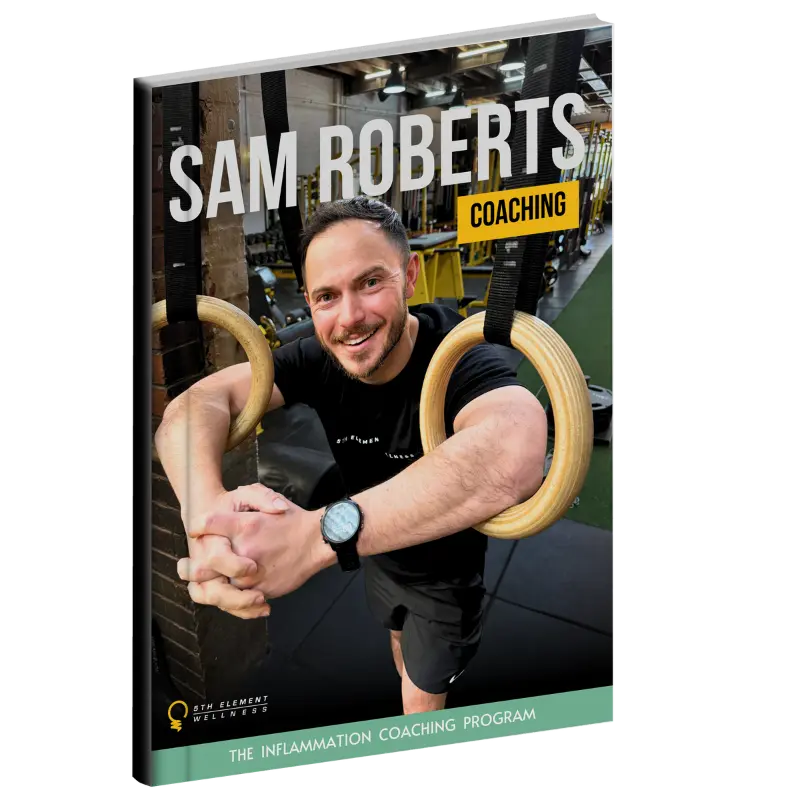 Guidebook featuring Sam Roberts on the cover, outlining the 5 key pillars of his proven Anti-Inflammation Coaching Method used at 5th Element Wellness in Fitzroy North to help clients naturally reduce inflammation, lose weight, and feel younger.